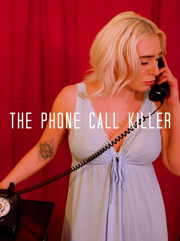 The Phone Call Killer
