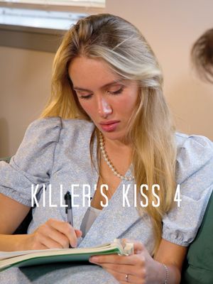 Killers Kiss 4