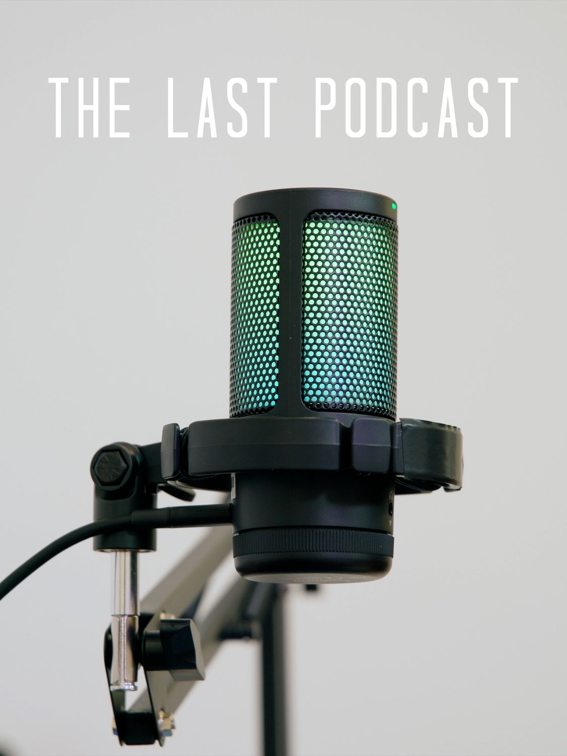 The Last Podcast