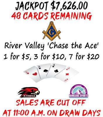 River Valley Chase the Ace. Draw: Tue. 21 Oct 2025