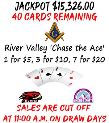 River Valley Chase the Ace. Tirage au sort le 16 Dez 2025.