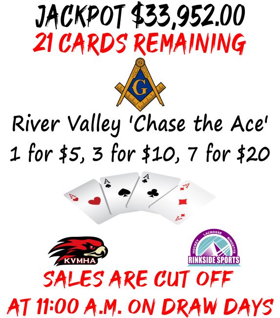River Valley Chase the Ace. Tirage au sort le 28 Avr 2026.