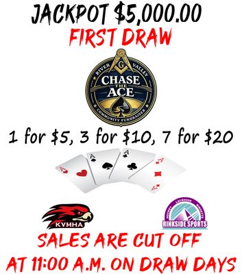 River Valley Chase the Ace. Tirage au sort le 04 Août 2026.