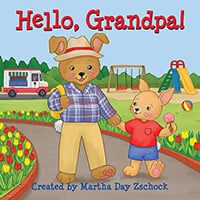 Hello, Grandpa! Board Book