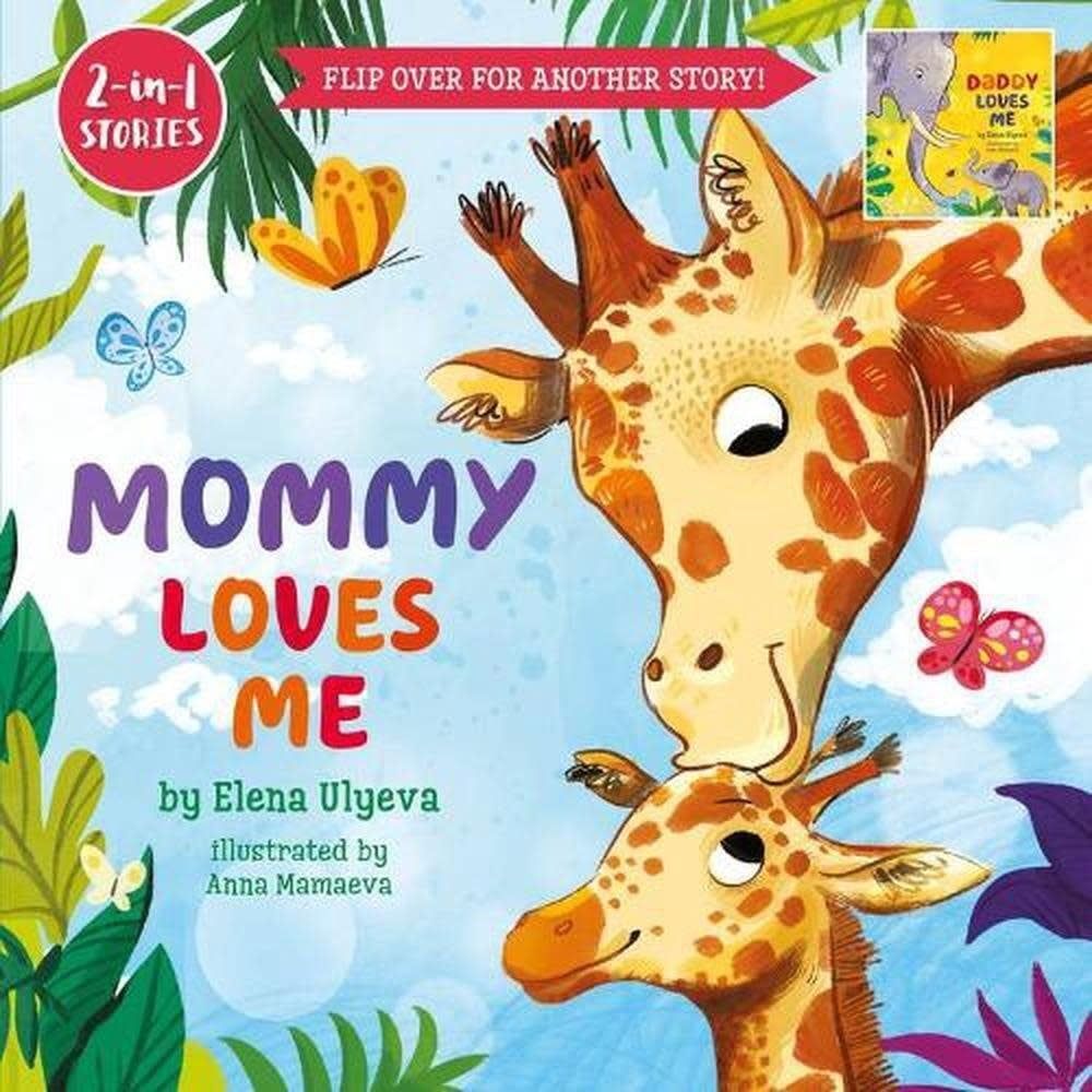 Mommy Loves Me/Daddy Loves me   2-in-1