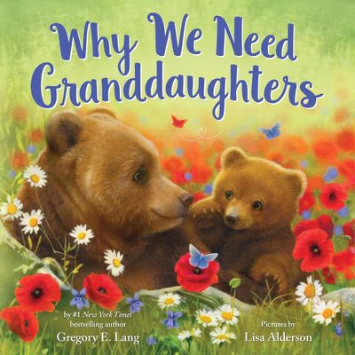 A-95 Why We Need Granddaughters