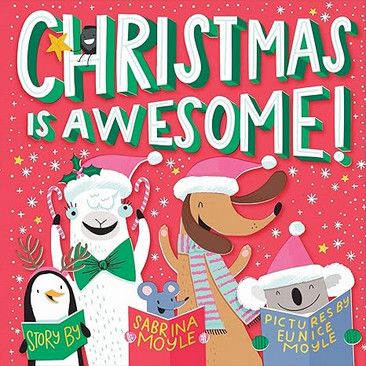 Christmas is Awesome! Board Book