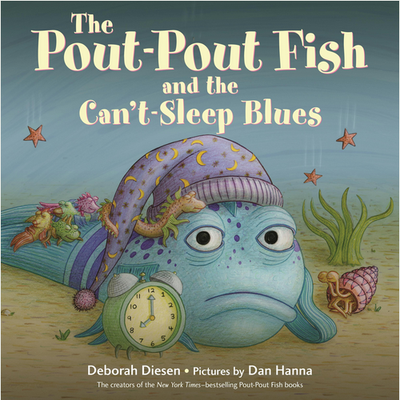 The Pout-Pout Fish and the Can&#39;t Sleep Blues