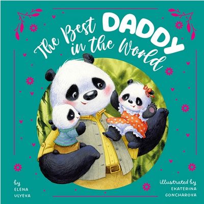 The Best Daddy in the World