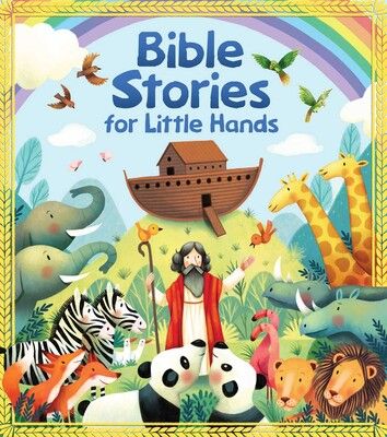 Bible Stories for Little Hands Board Book