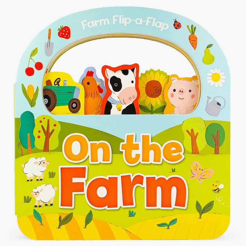 On the Farm Lift A Flap Board Book