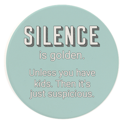 Silence is golden Car Coaster