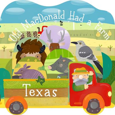 Old MacDonald Had A Farm In Texas Board Book