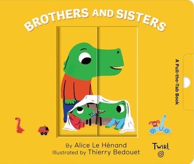 Brothers and Sisters  Pull and Play Book