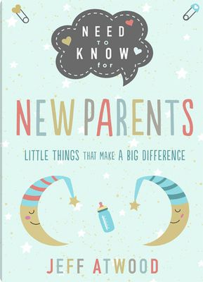 Need to Know for New Parents