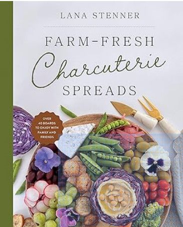 Farm-Fresh Charcuterie Spreads