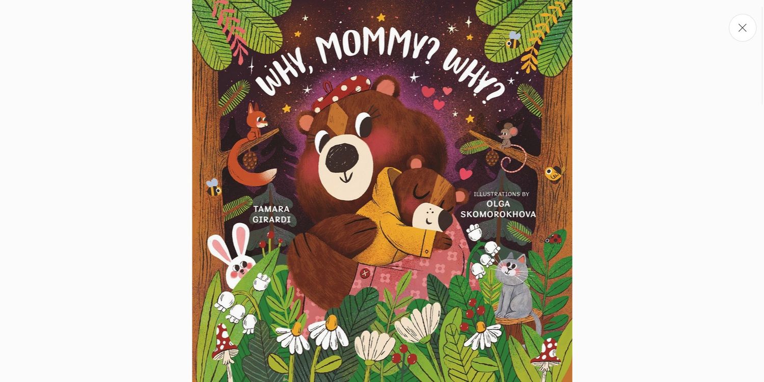 Why, Mommy? Why? Board Book