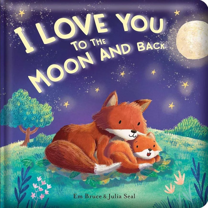 I Love You to the Moon and Back