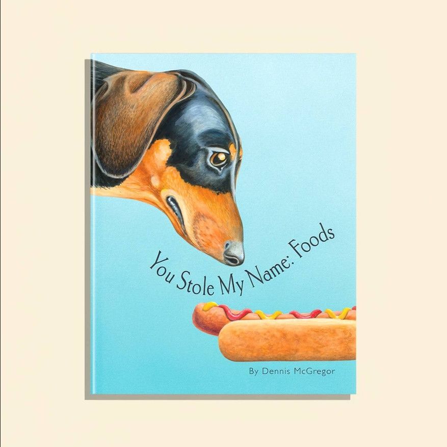 You Stole My Name: Foods