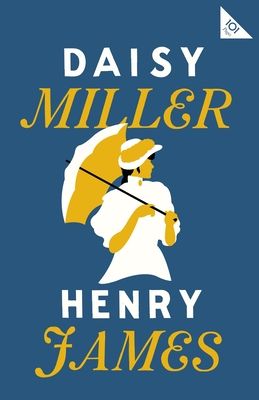 Daisy Miller by Henry James