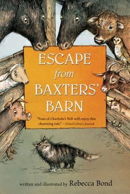 Escape from Baxters&#39; Barn by Rebecca Bond