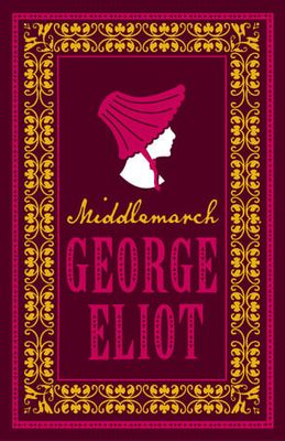 Middlemarch by George Eliot