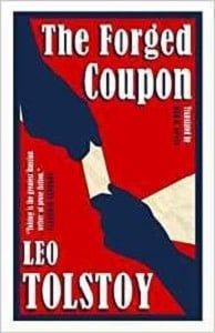 The Forged Coupon by Leo Tolstoy