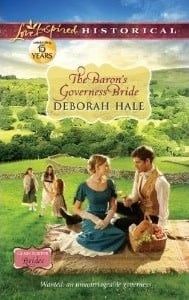 The Baron&#39;s Governess Bride by Deborah Hale