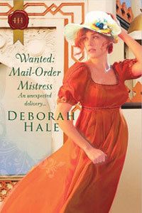 Wanted: Mail-Order Mistress by Deborah Hale