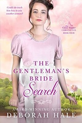 The Gentleman&#39;s Bride Search by Deborah Hale