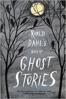 Roald Dahl's Book of Ghost Stories by Various Contributors