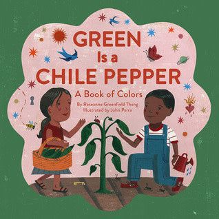 Green is  a Chile Pepper: A Book of Colors by Roseanne Greenfield thong