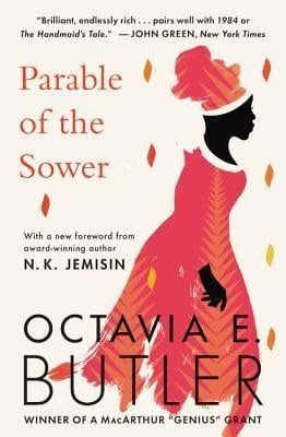 Parable of the Sower (Earthseed #1) by Octavia E. Butler