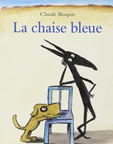 Le chaise bleue by Claude Boujon