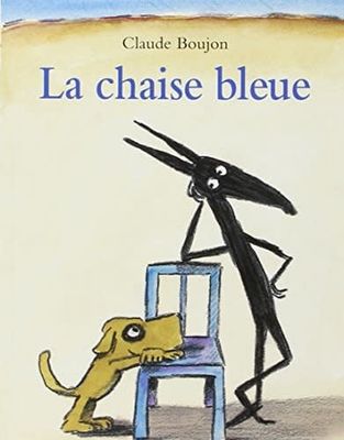Le chaise bleue by Claude Boujon