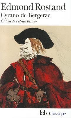 Cyrano de Bergerac by Edmond Rostand