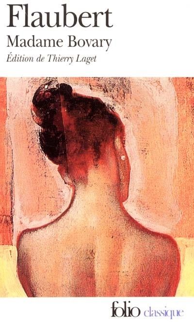 Madame Bovary by Gustave Flaubert