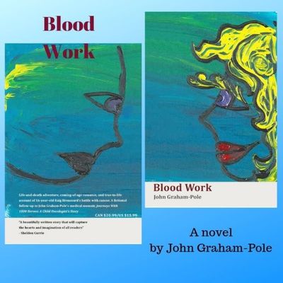 Blood Work byJohn Graham-Pole