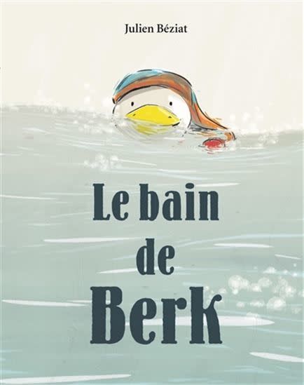 Le bain de Berk by Julien Béziat