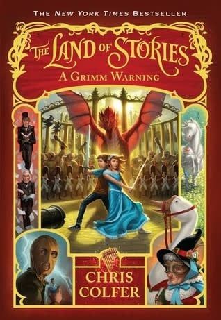 A Grimm Warning (The Land of Stories #3) by Chris Colfer
