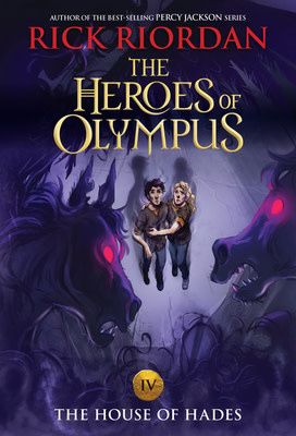 The House of Hades (The Heroes of Olympus #4) by Rick Riordan