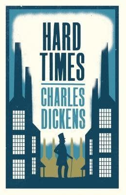 Hard Times by Charles Dickens