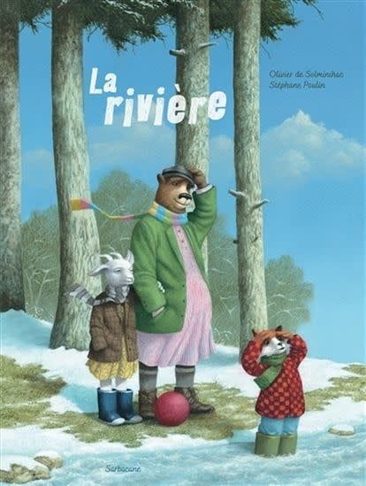 La rivière by Olivier de Solminihac, Stéphane Poulin