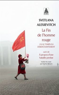 La fin de l&#39;homme rouge by Svetlana Alexievitch
