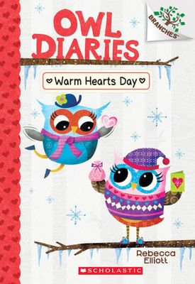 Warm Hearts Day (Owl Diaries #5) by Rebecca Elliott
