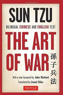 The Art of War: Bilingual Chinese and English Text by Sun Tzu
