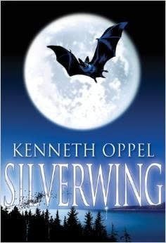 Silverwing (Silverwing #1) by Kenneth Oppel