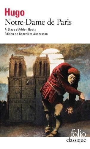 Notre-Dame de Paris by Victor Hugo