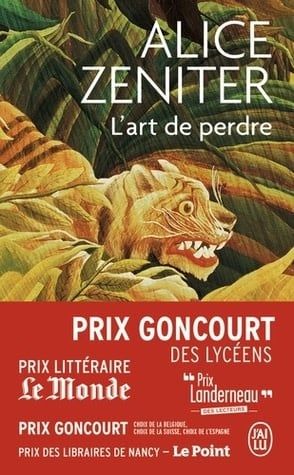 L&#39;art de perdre by Alice Zeniter