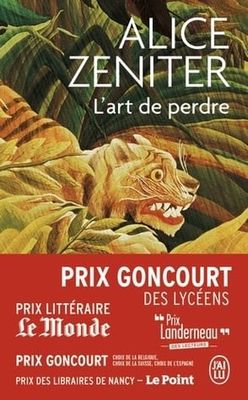 L'art de perdre by Alice Zeniter